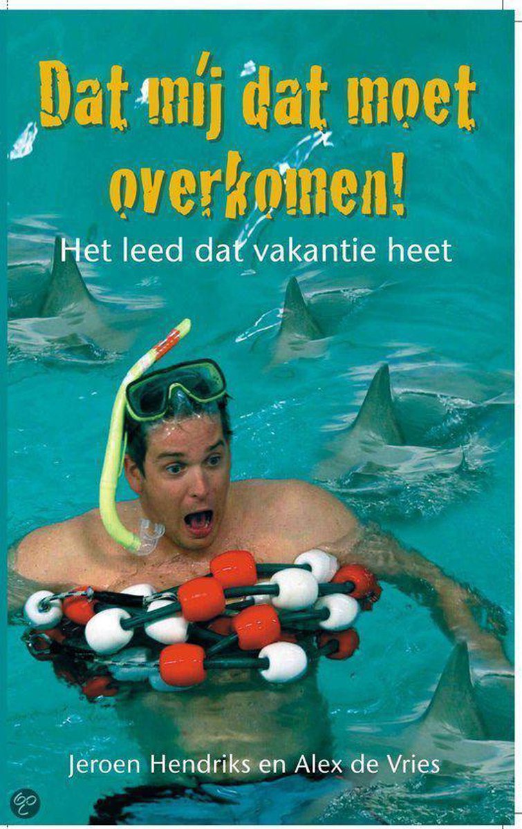 Dat Mij Dat Moet Overkomen