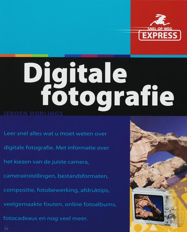 Digitale fotografie / Snel op weg Express