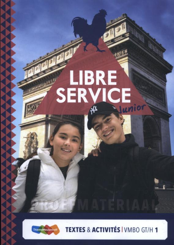 Libre service junior vmbo textes & activités vmbo gt/h1