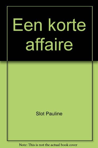 Een Korte Affaire