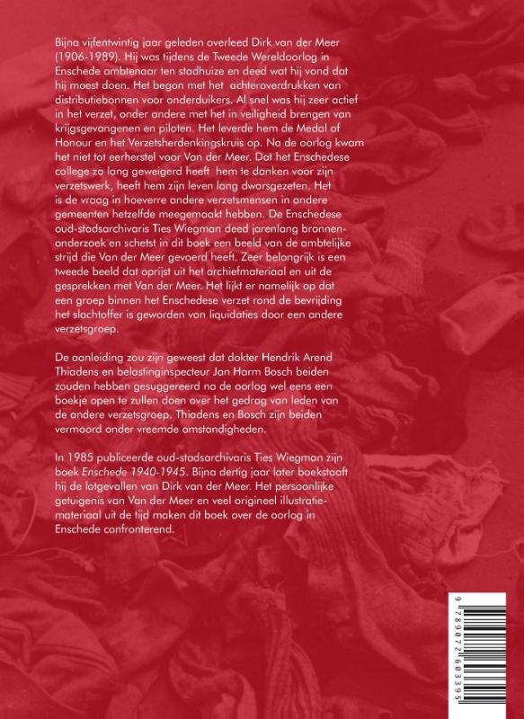 De strijd van verzetsman Dirk van der Meer achterkant