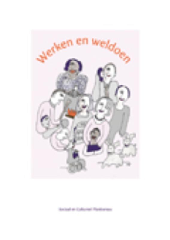 Werken en weldoen