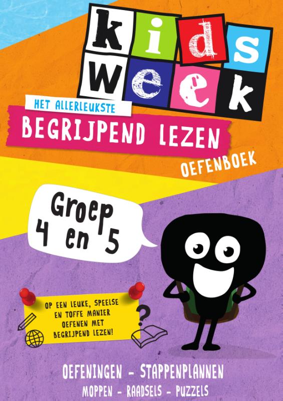 Het allerleukste begrijpend lezen oefenboek Groep 4 en 5 / Kidsweek