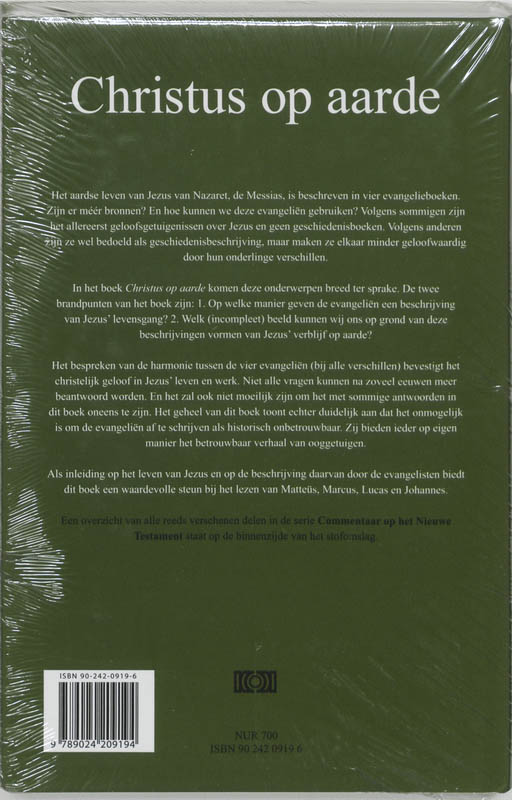 Commentaar op het Nieuwe Testament Derde serie Afdeling Evangelien - Christus op aarde achterkant