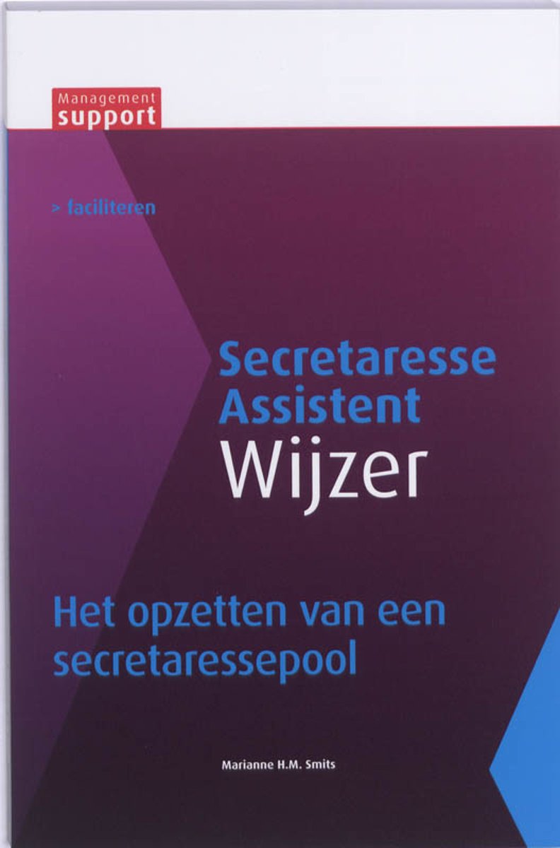 Het opzetten van een secretaressepool / Secretaresse Assistant Wijzer