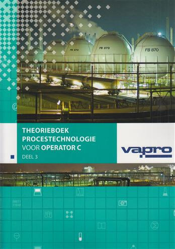Theorieboek procestechnologie voor operator C deel 3