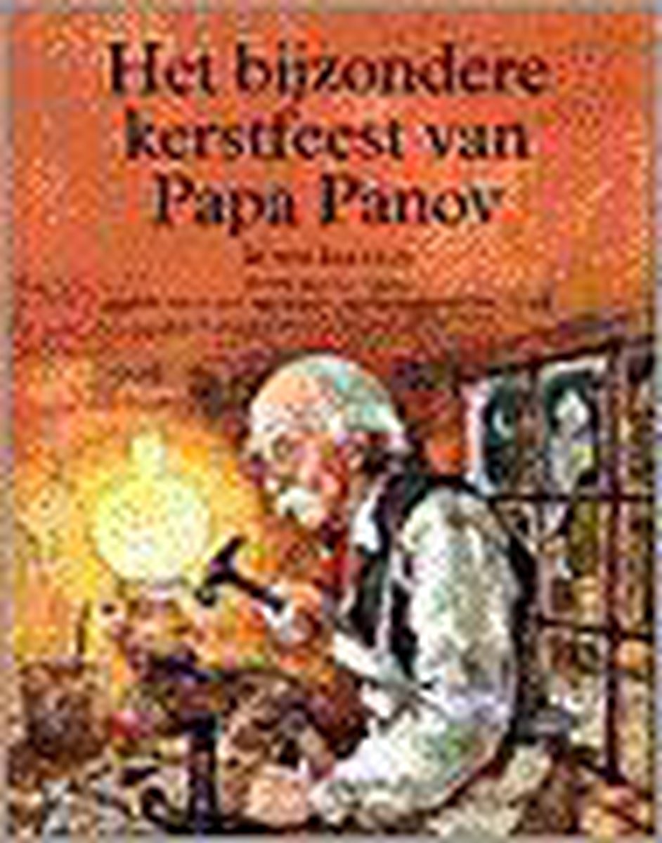 Het Bijzondere Kerstfeest Van Papa Panov