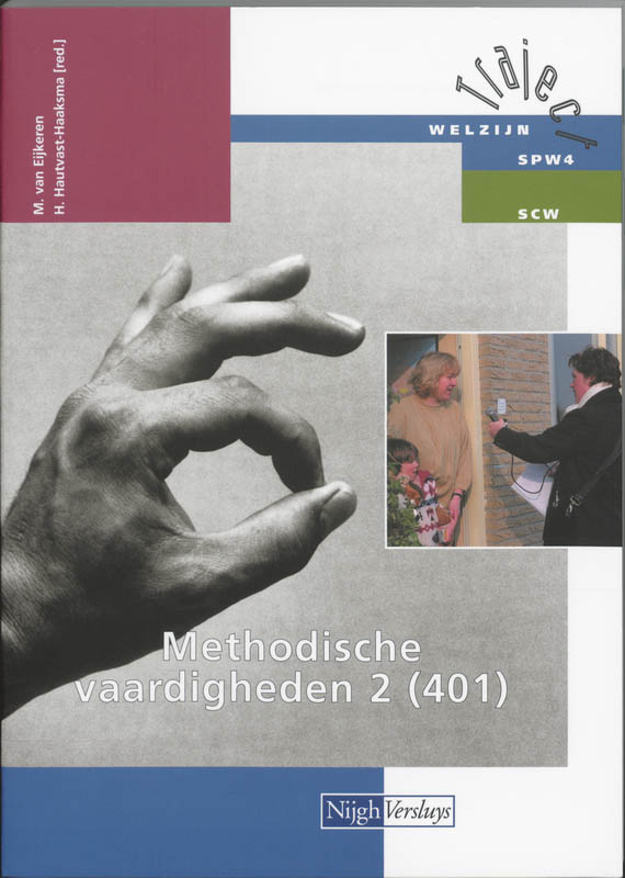Methodische vaardigheden / 2 401 / Theorieboek / Traject Welzijn