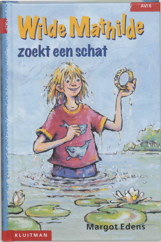 Wilde Mathilda zoekt een schat / Klavertje drie-serie / AVI 6