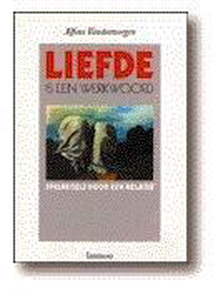 Liefde is een werkwoord