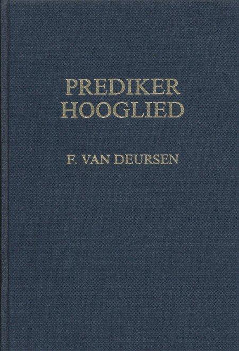 Voorzeide leer prediker hooglied