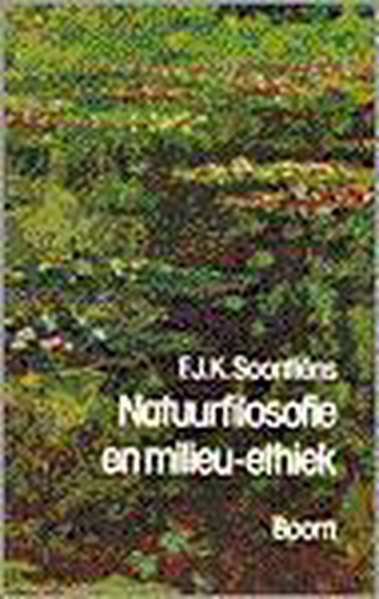 NATUURFILOSOFIE EN MILIEU ETHIEK