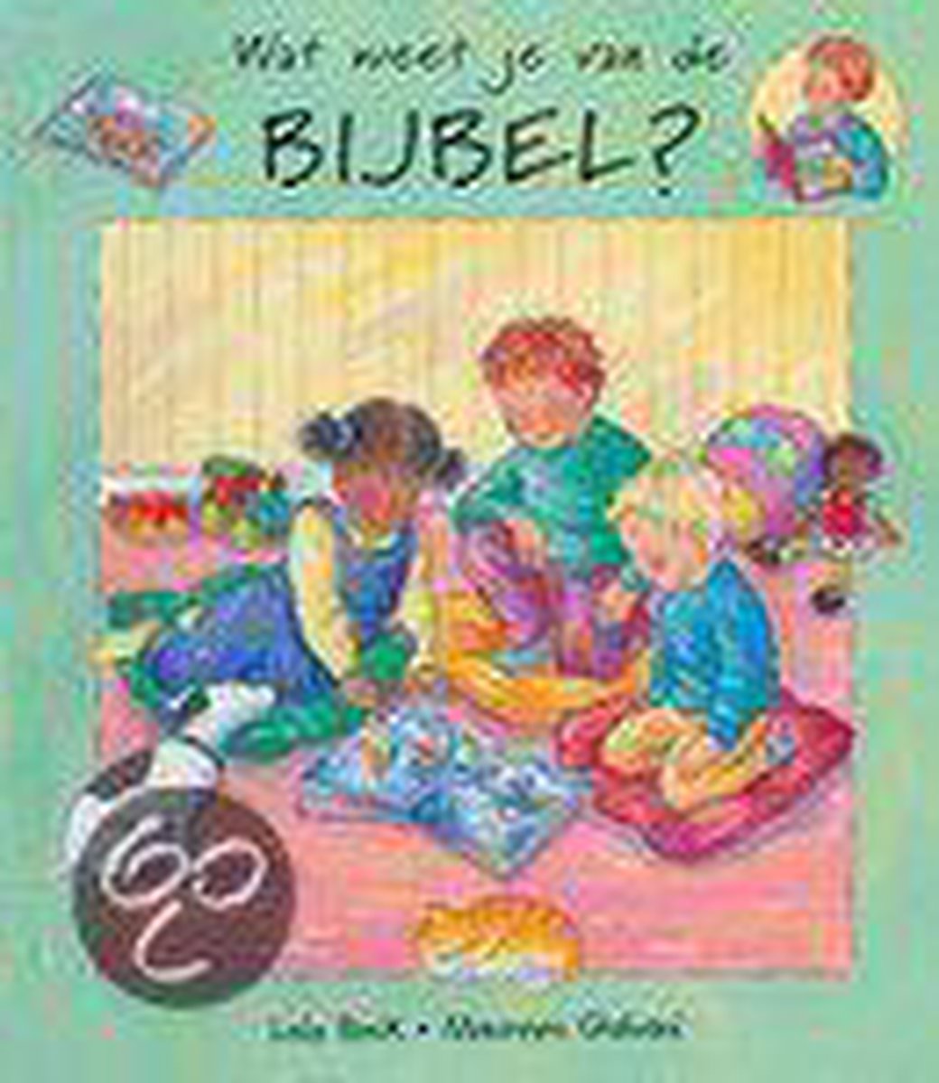 Wat Weet Je Van De Bijbel