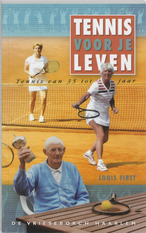 Tennis Voor Je Leven