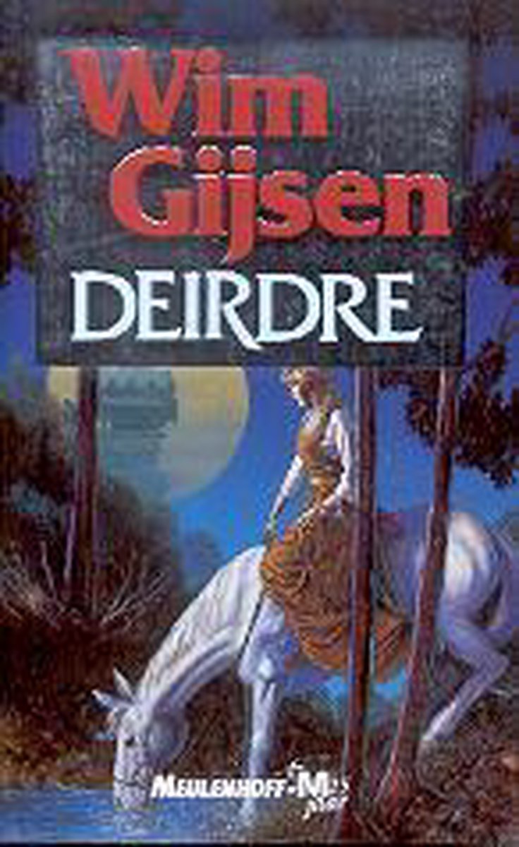 DEIRDRE TRILOGIE PO GIJSEN