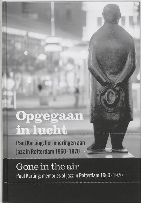 Opgegaan In Lucht = Gone In The Air