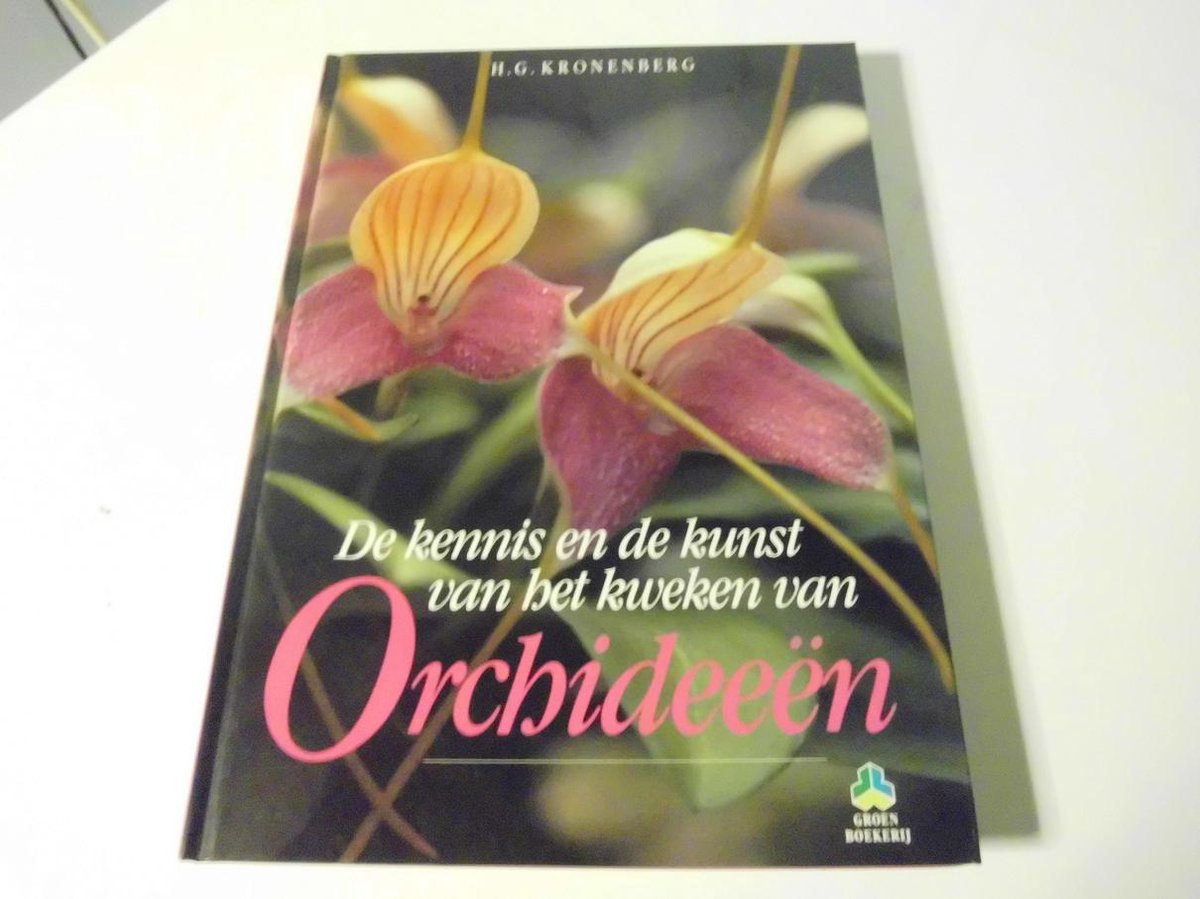 Kennis en kunst van orchideeen kweken