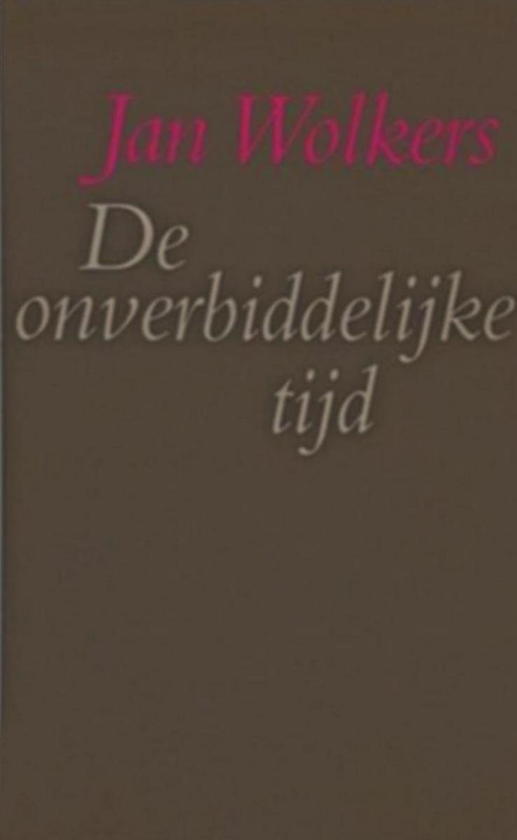 De onverbiddelijke tijd