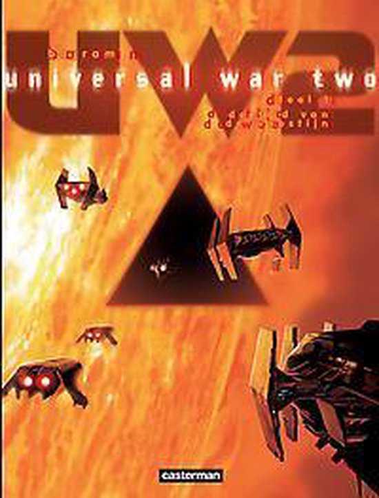 Het tijdperk van de woestijn / Universal war two / 1