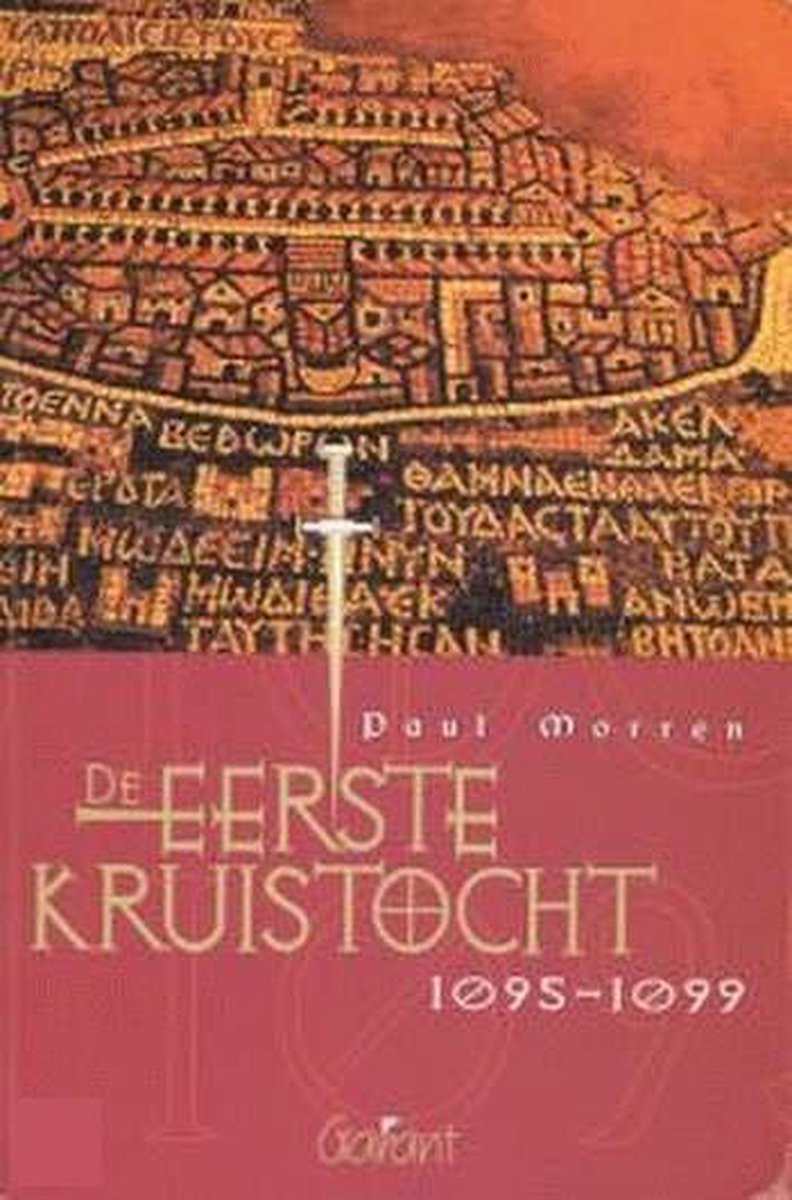 De eerste Kruistocht - 1095-1099 / Historama / 5