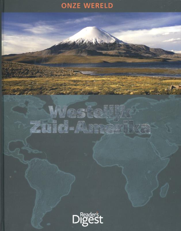 Westelijk Zuid-Amerika / Onze wereld / 16