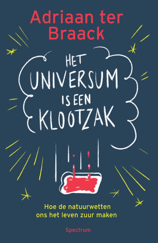 Het universum is een klootzak