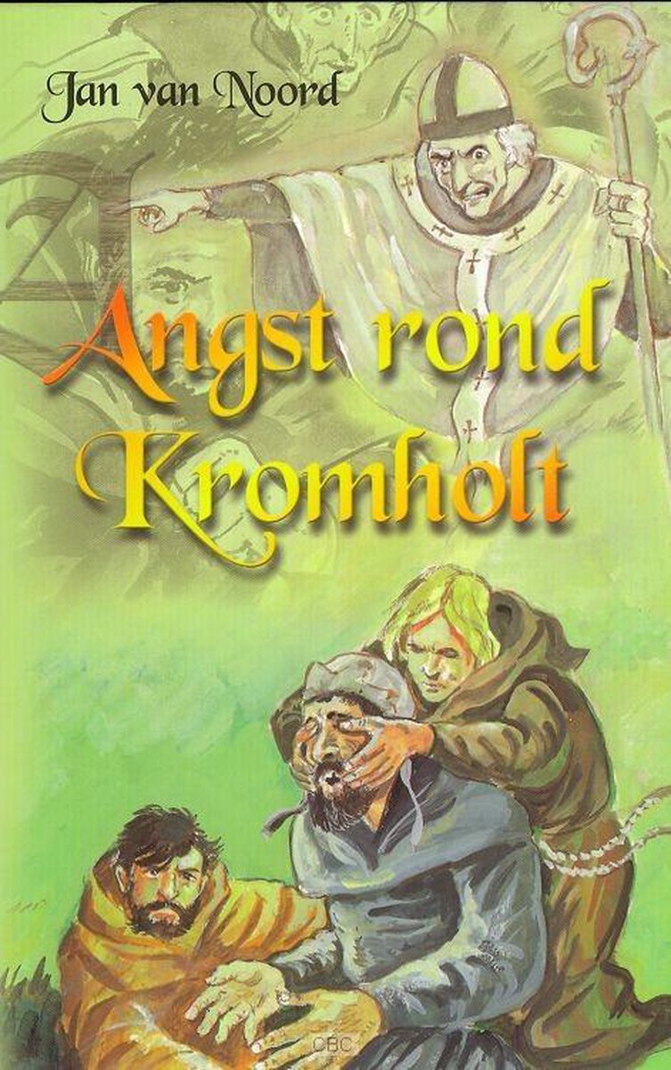 Angst Rond Kromholt