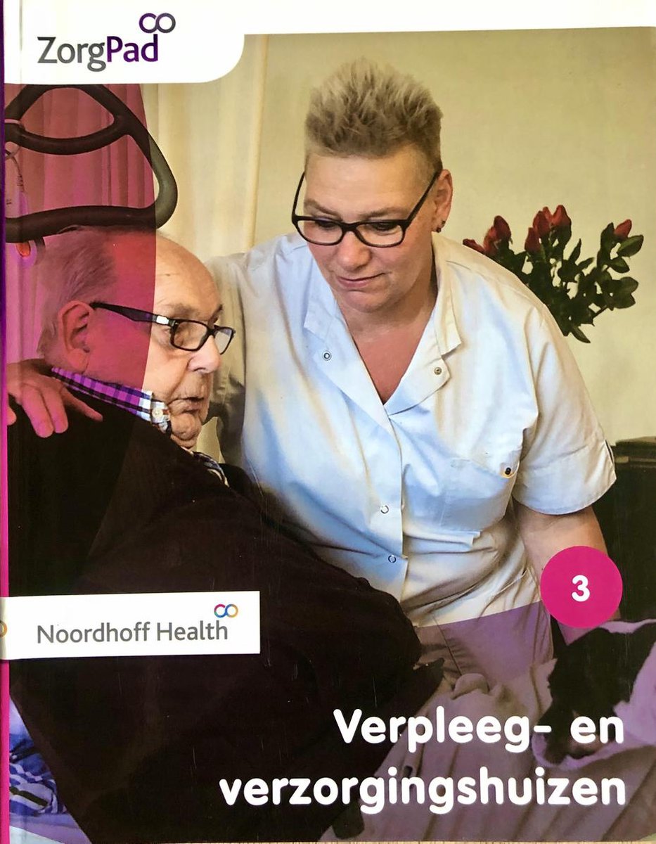 ZorgPad, Verpleeg-en verzorgingshuizen Theorieboek Niveau 3