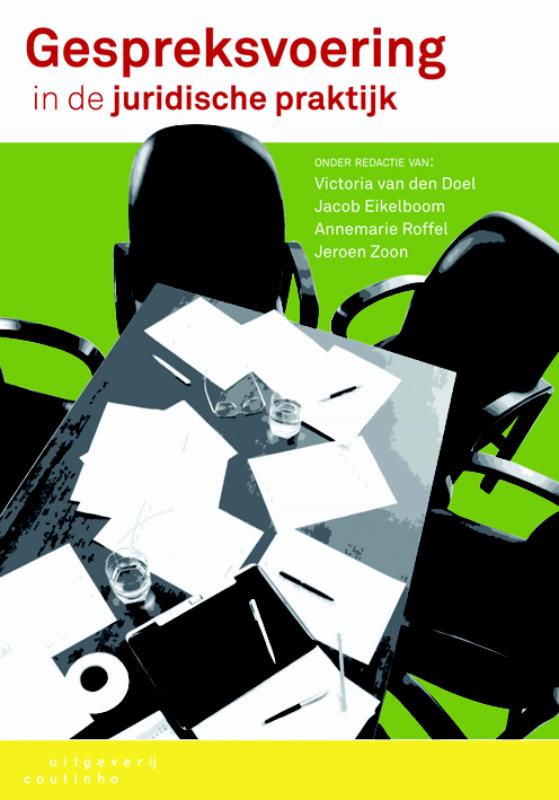 Gespreksvoering in de juridische praktijk