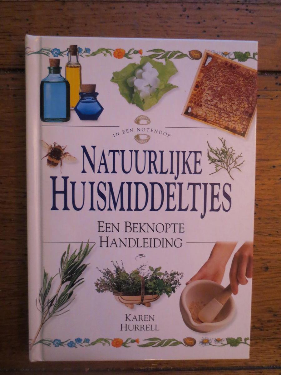 Natuurlijke huismiddeltjes / In een Notendop