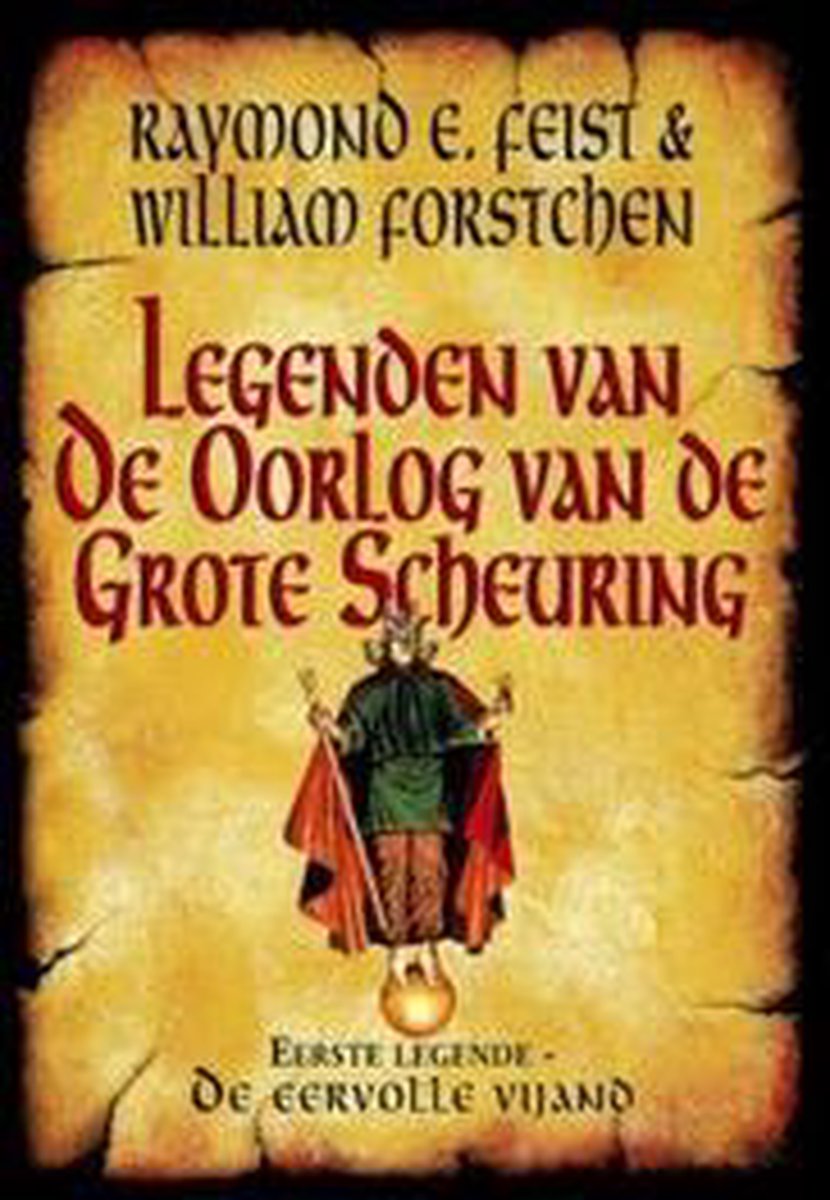 De eervolle vijand / Legenden van de Oorlog van de Grote Scheuring / 1