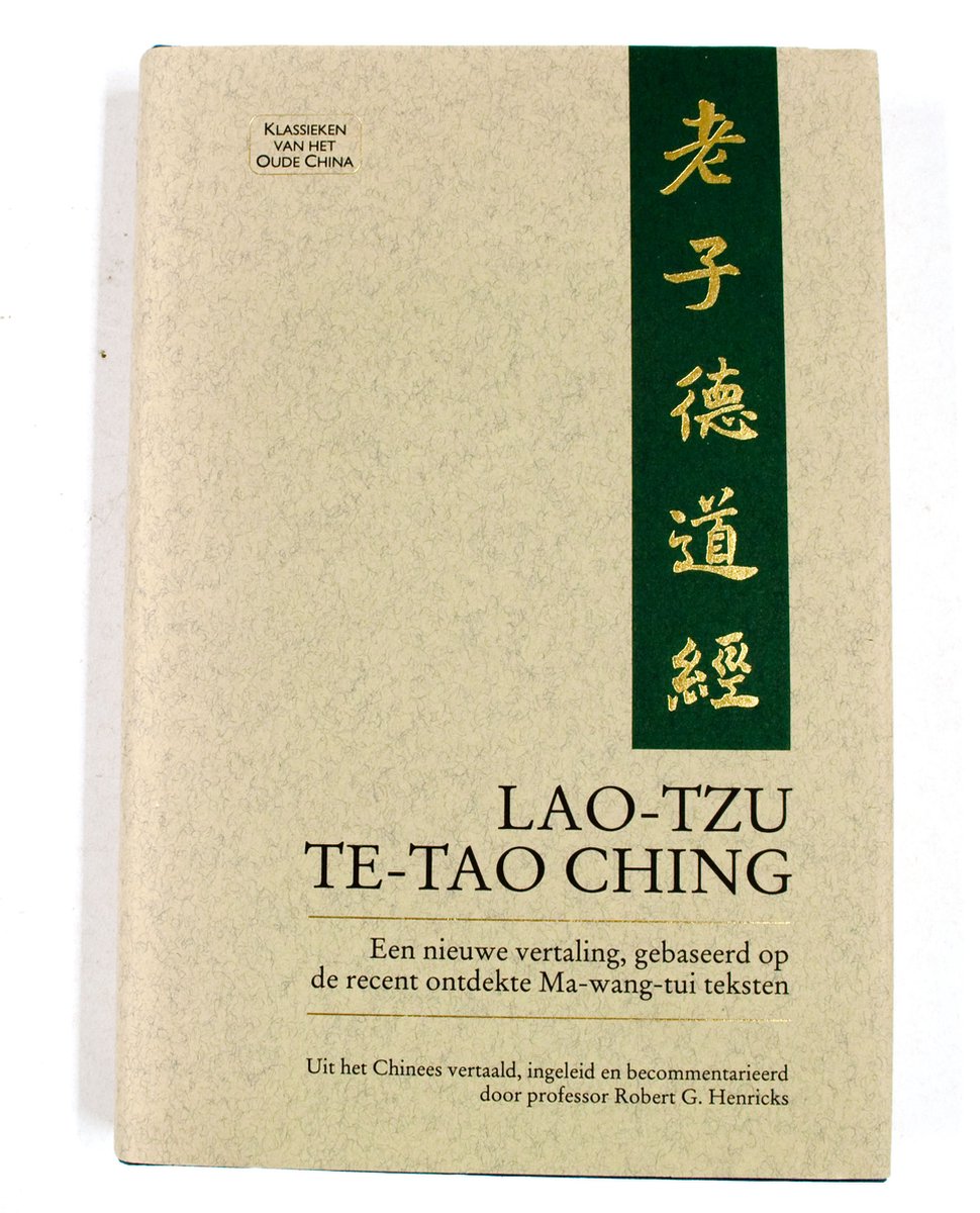 Te-tao ching / Klassieken van het oude China