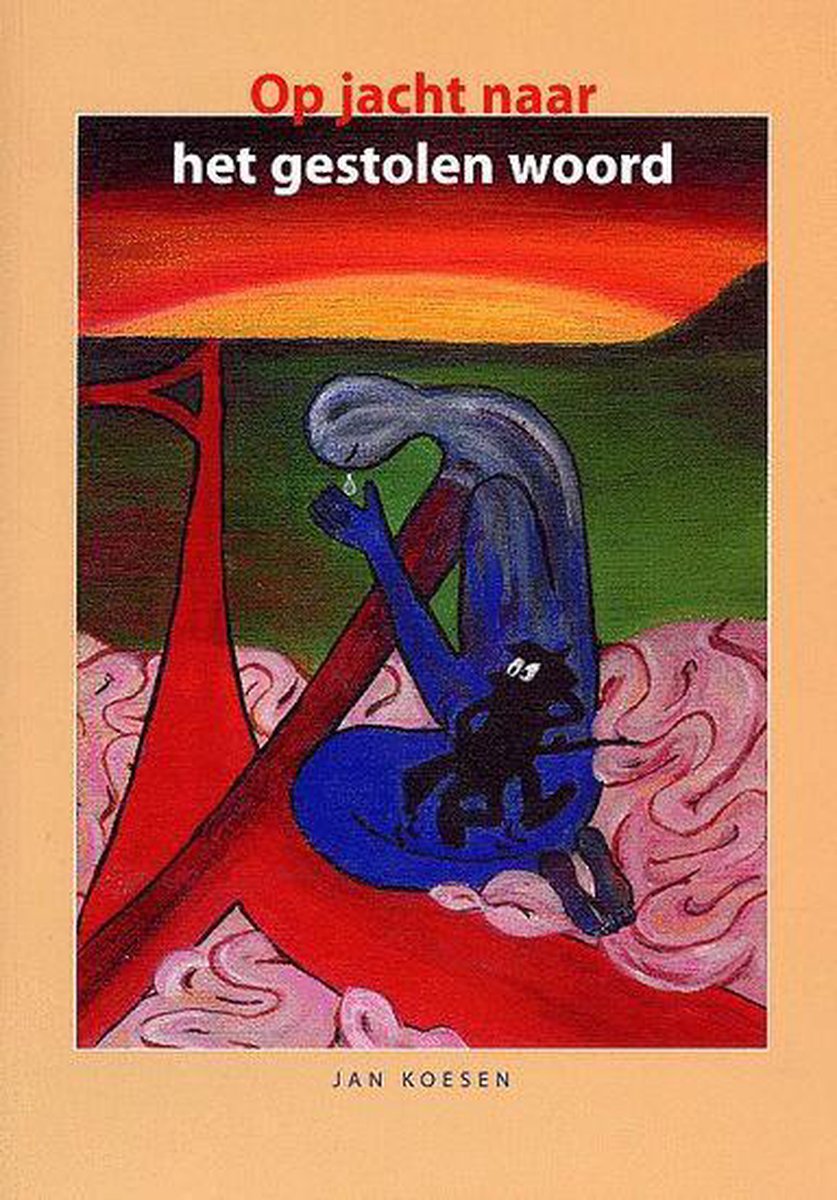 Op Jacht Naar Het Gestolen Woord