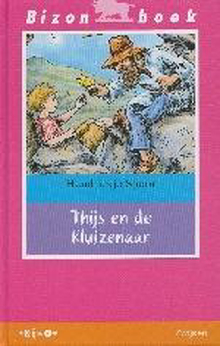 Thijs en de kluizenaar / Bizon roze