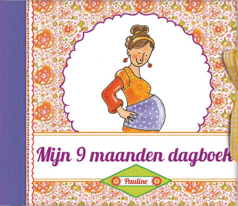 Mijn 9 maanden dagboek / Pauline Oud