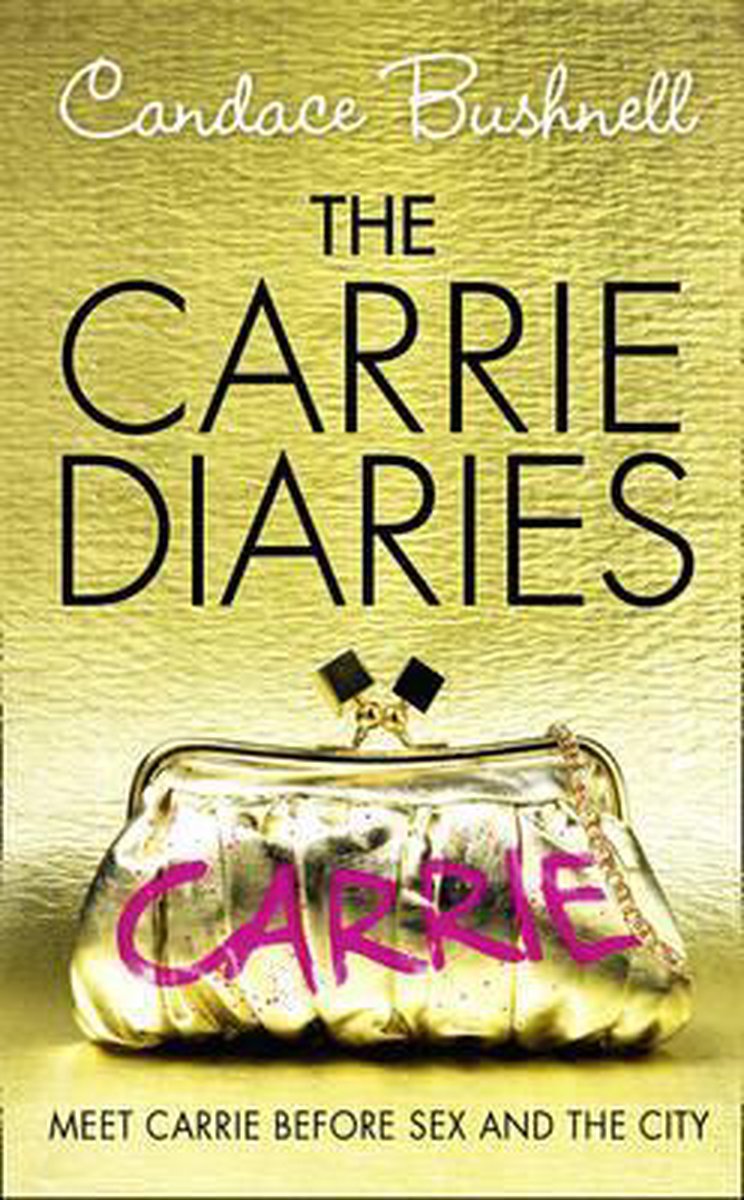 The Carrie Diaries (The Carrie Diaries, Book 1)