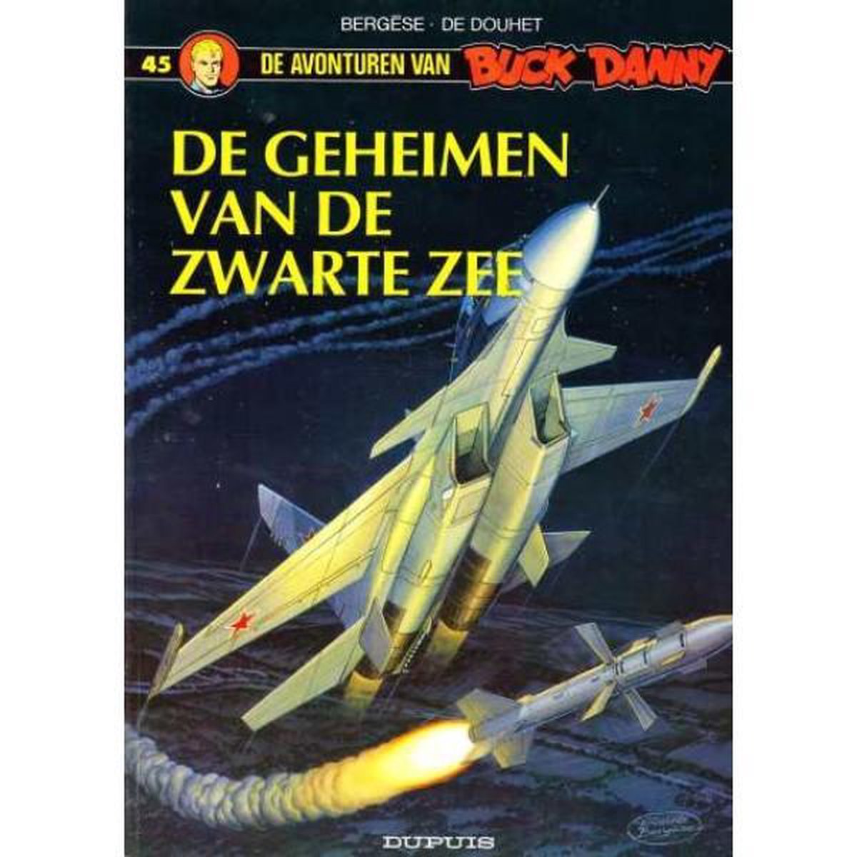 Avonturen buck danny 45 geheimen zwarte