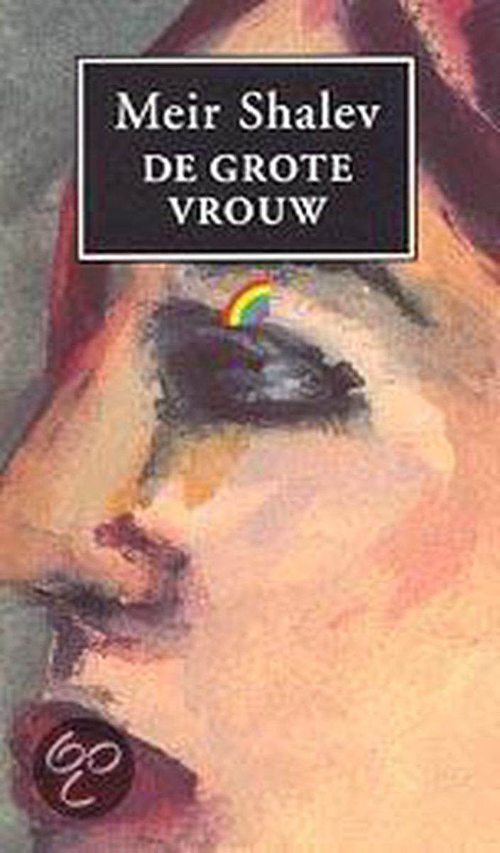 De grote vrouw / Rainbow pocketboeken / 548