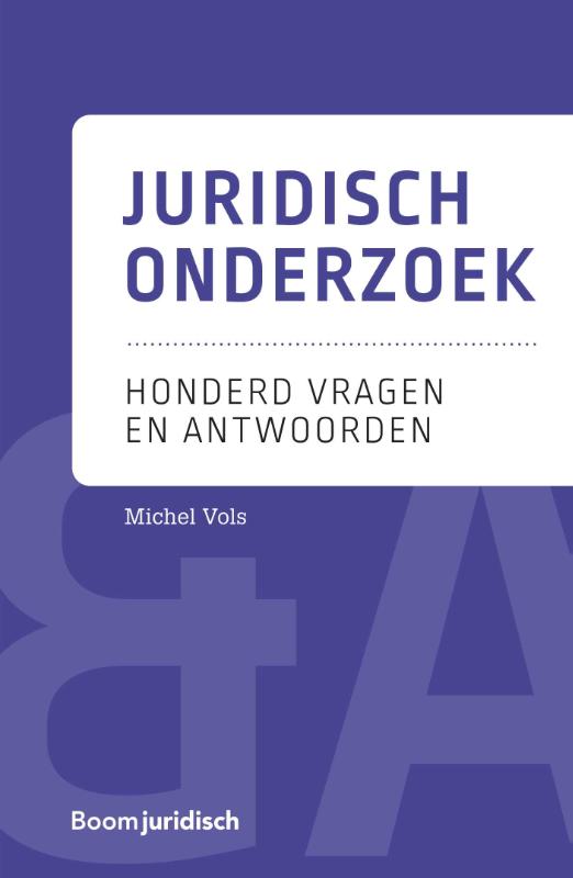 Juridisch onderzoek / Q&A Reeks
