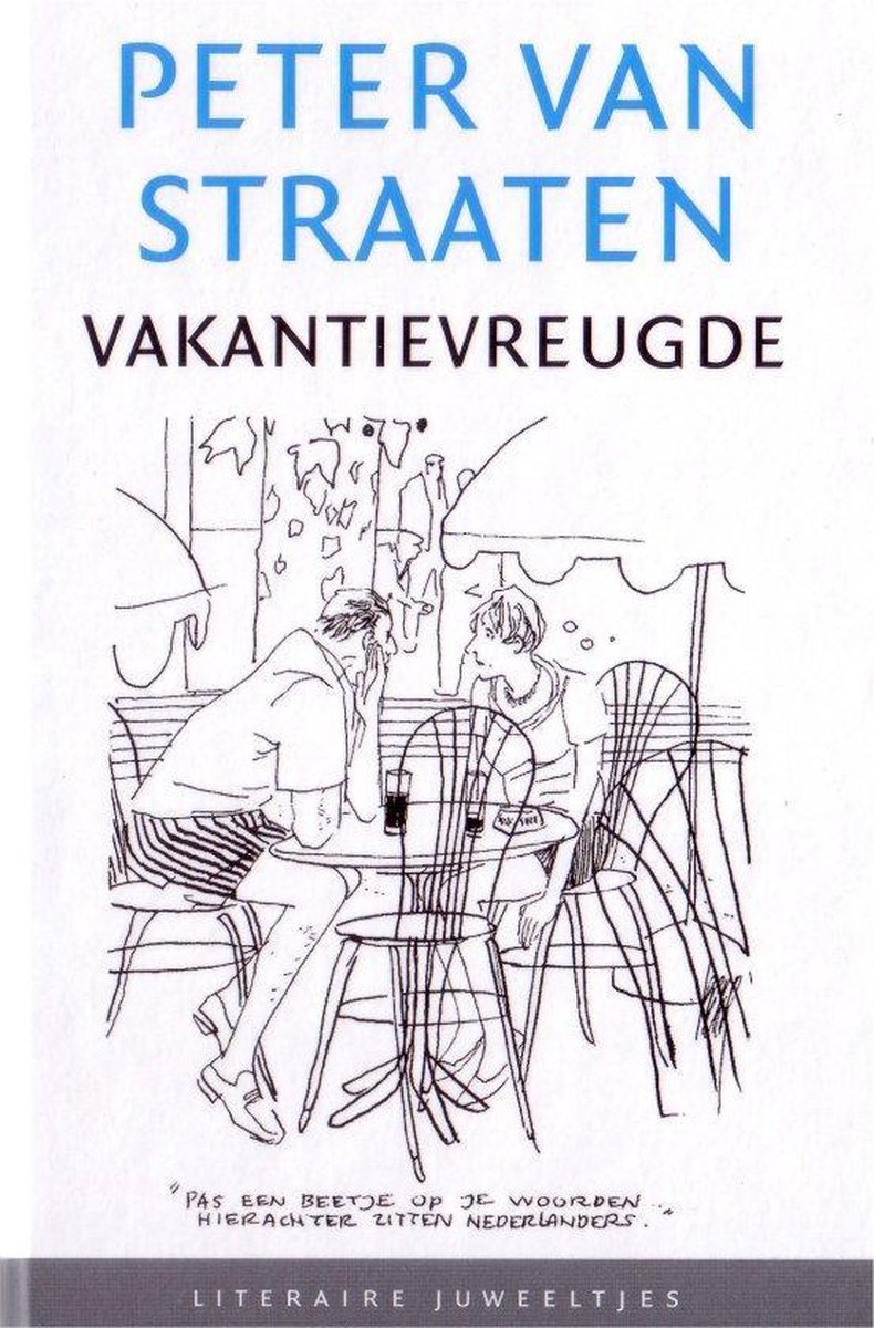 Vakantievreugde / Literaire Juweeltjes