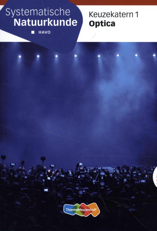 Systematische Natuurkunde keuzekatern 1 optica havo