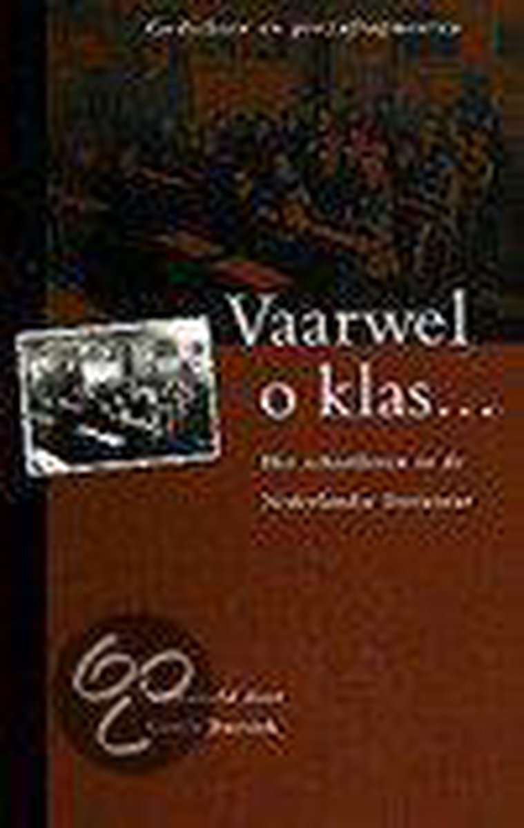 Vaarwel o klas…