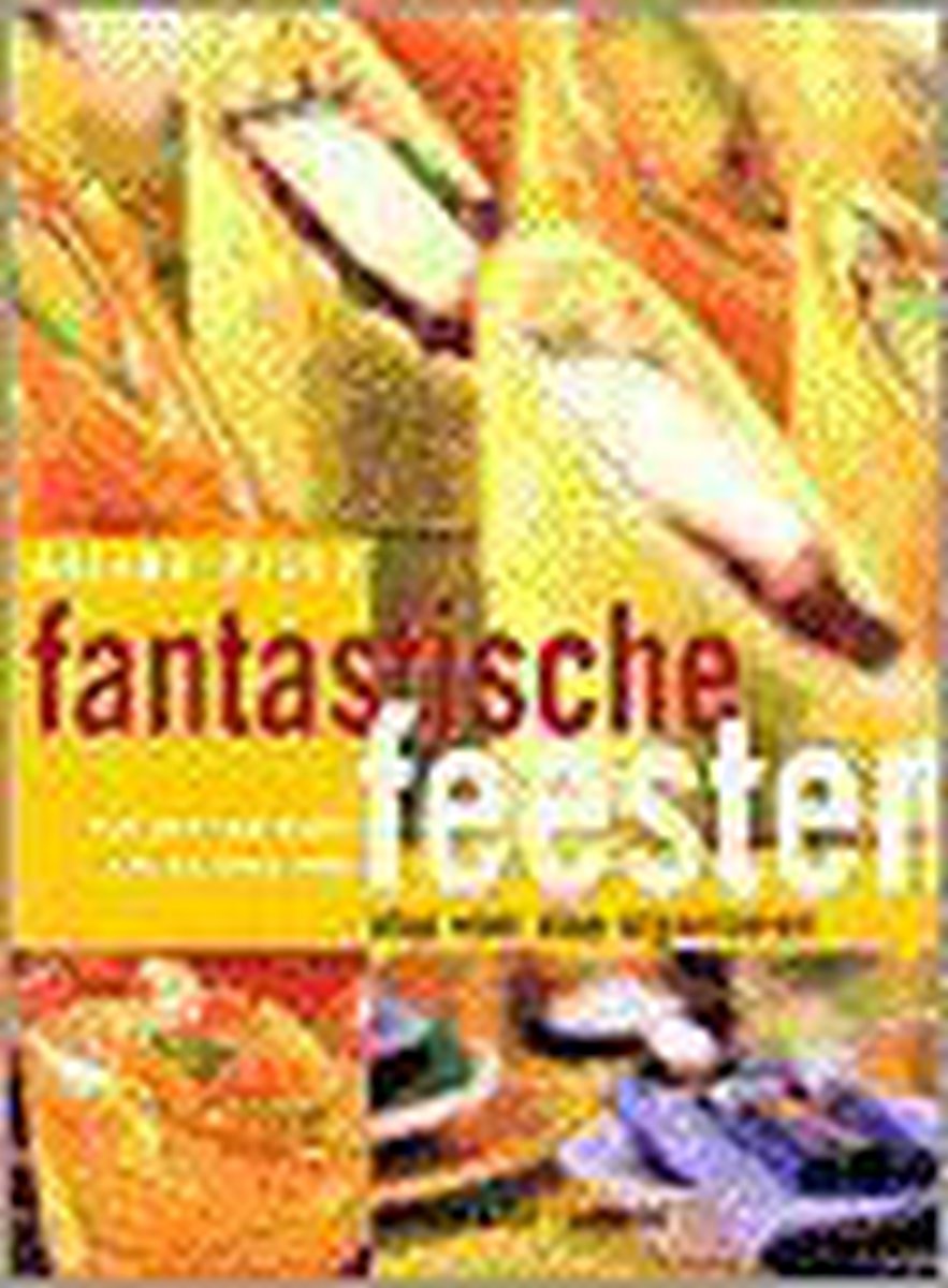 Fantastische feesten