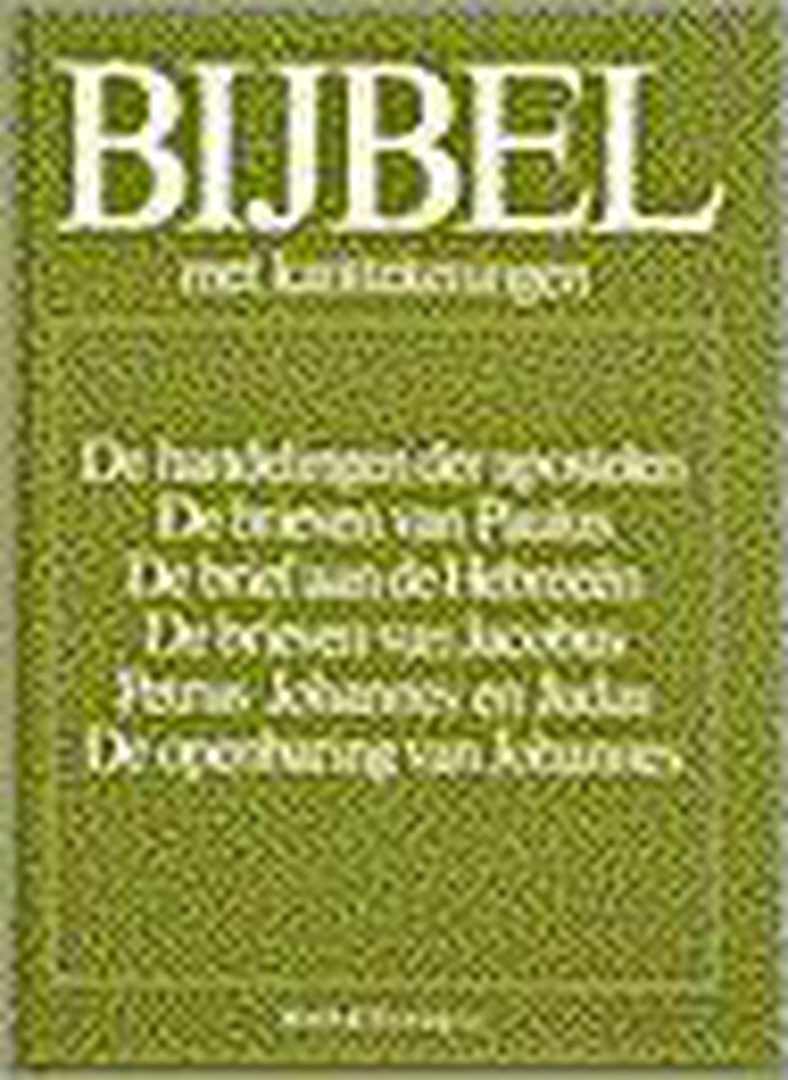 Bijbelmet kanttekeningen 8 handelingen openb
