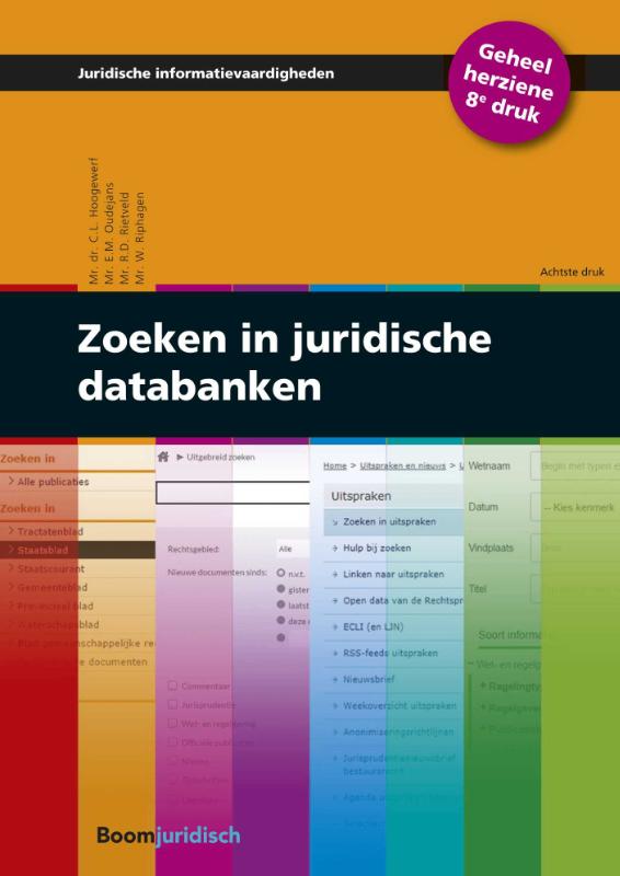 Zoeken in juridische databanken / Juridische informatievaardigheden