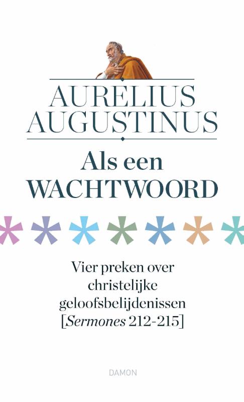Als een wachtwoord / Augustinus uitgaven