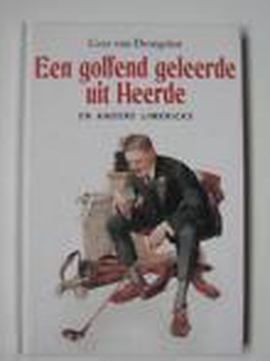 Een golfend geleerde uit heerde