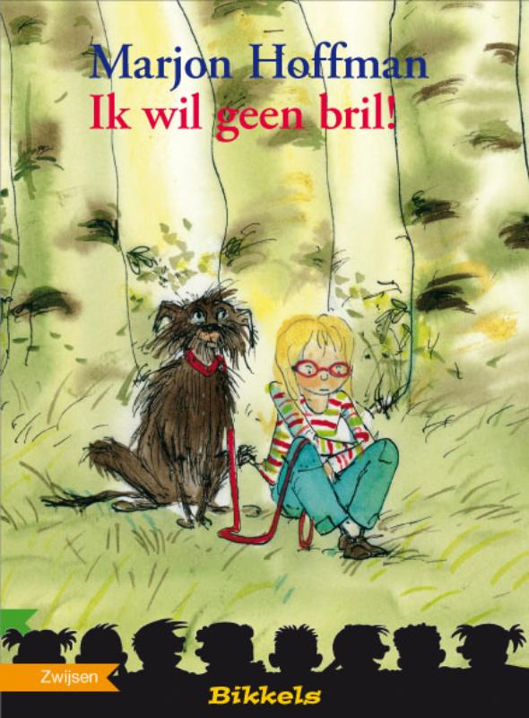 Ik wil geen bril! / Bikkels