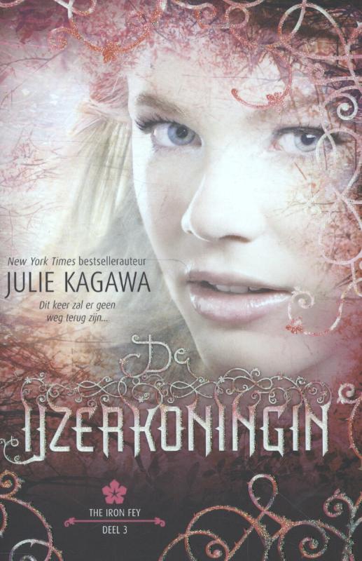De IJzerkoningin / The Iron Fey / 3