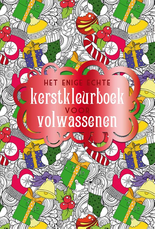 Het enige echte kerstkleurboek voor volwassenen